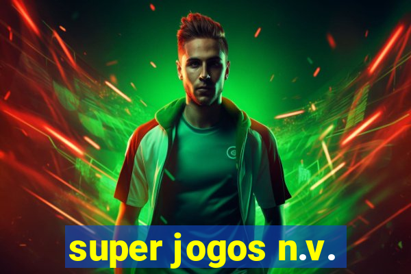 super jogos n.v.